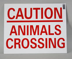 "Caution Animals Crossing" Sign [010HAR04415]