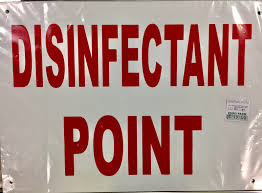 "Disinfectant Point" Sign [222A032D]